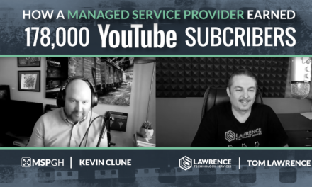 How An MSP Is Turning 178K YouTube Subscribers Into Co-Managed IT Revenue