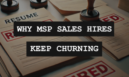 Why Your MSP Sales Hires Keep Churning (And How to Stop It)