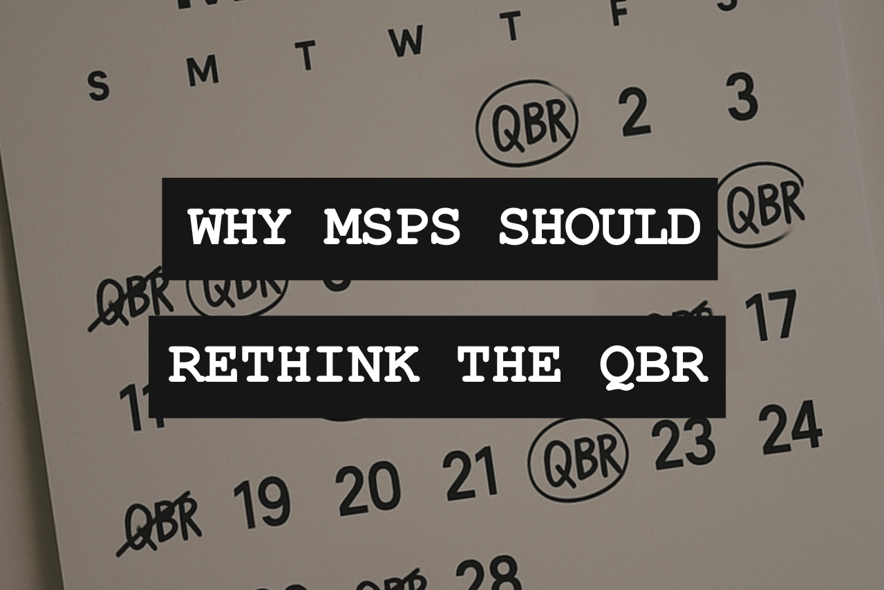 Qbp Rsp Message Examples Rethinking QBRs: Why Some MSP Clients Are Better Off Without Them | MSP ...