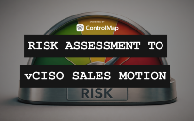 Risk Assessment to vCISO: A Practical Go-To-Market Motion for MSPs